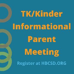 TK/Kindergarten Informational Parent Meeting 